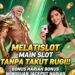 MELATISLOT Game Mabar Menarik Untuk Waktu Senggang